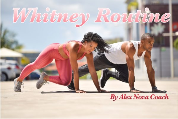 Whitney Routine